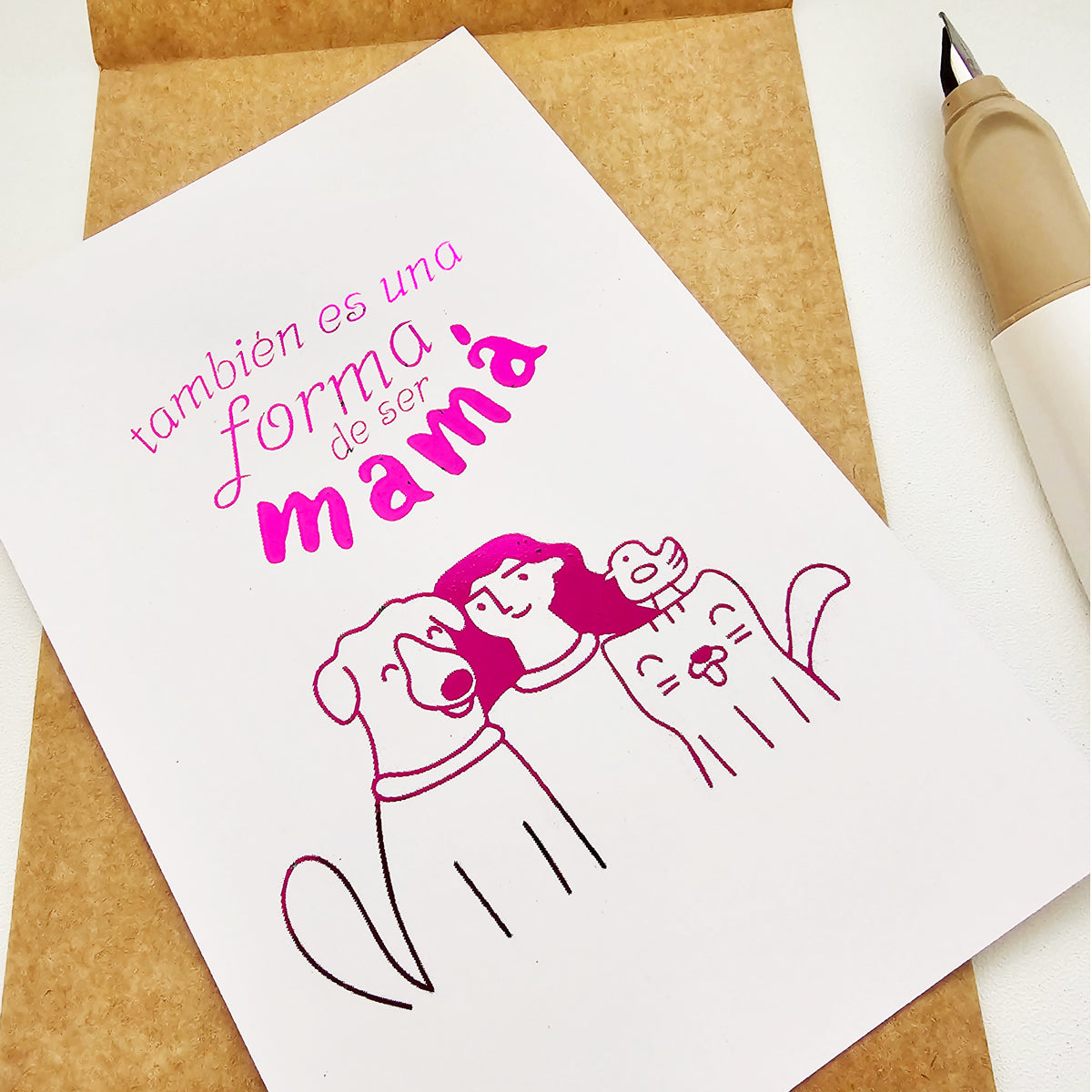 Tarjeta "también es una forma de ser mamá"