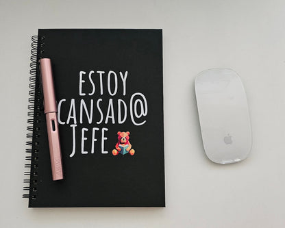 Cuaderno "Estoy cansado jefe"